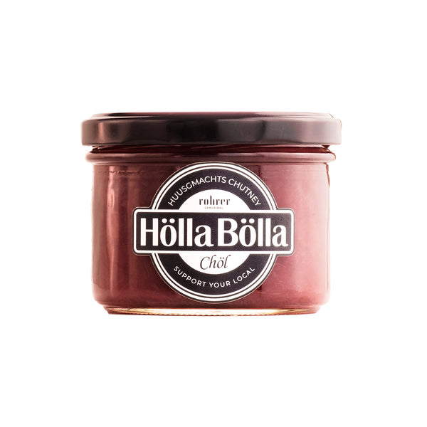 Hölla Bölla Chutney, Chöl